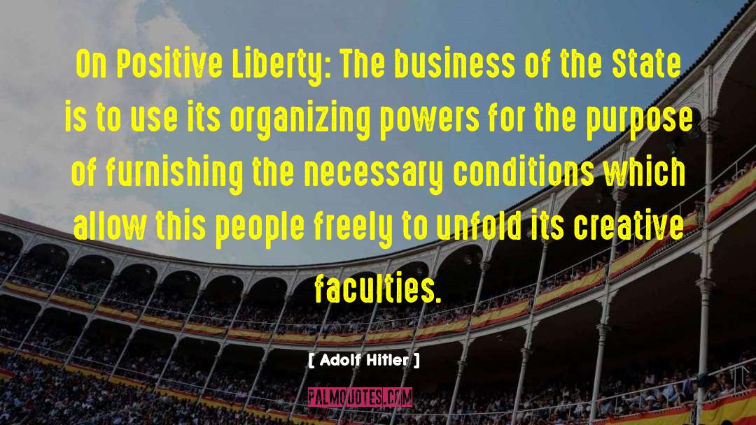 Grassroots Organizing quotes by Adolf Hitler
