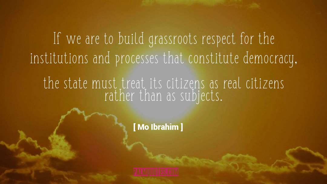 Grassroots quotes by Mo Ibrahim