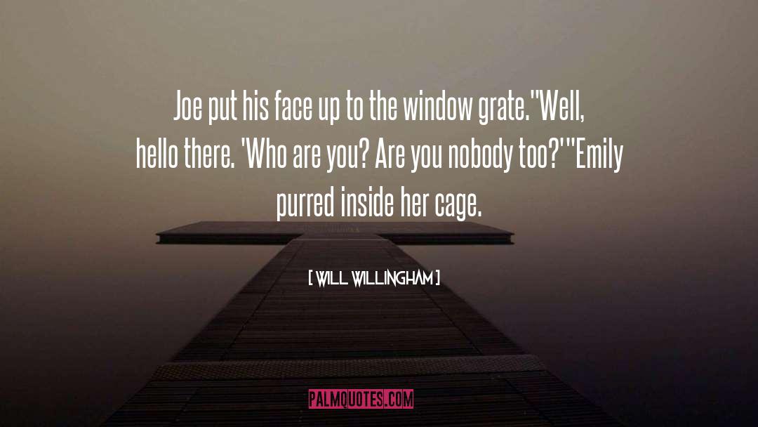 Grate quotes by Will Willingham