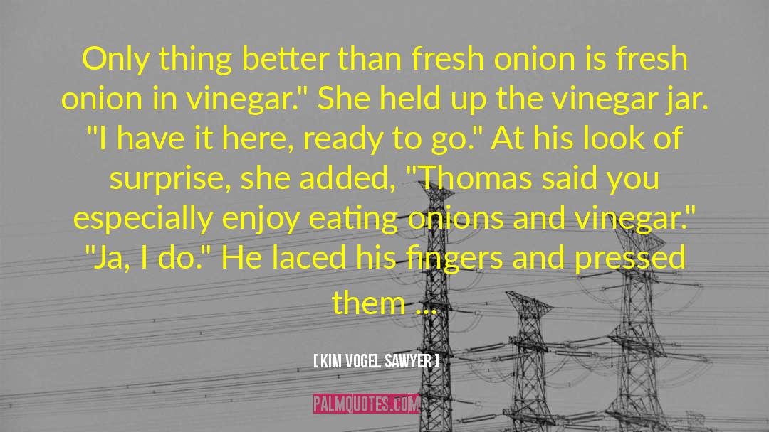 Grated Onion quotes by Kim Vogel Sawyer