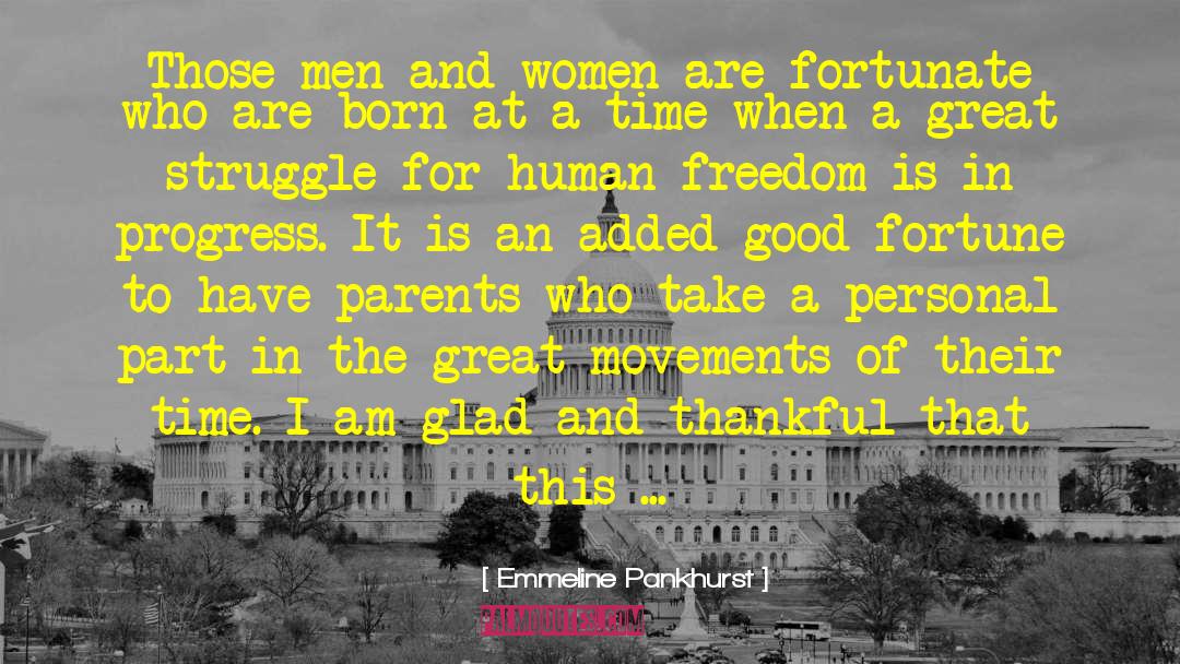Grateful And Thankful quotes by Emmeline Pankhurst