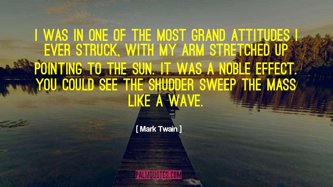 Grateful Attitude quotes by Mark Twain
