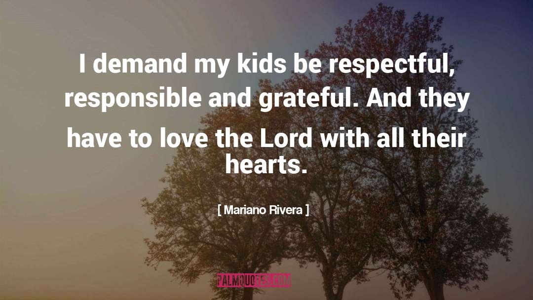 Grateful Attitude quotes by Mariano Rivera