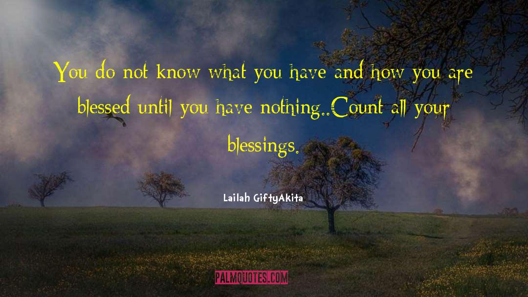 Grateful Attitude quotes by Lailah GiftyAkita
