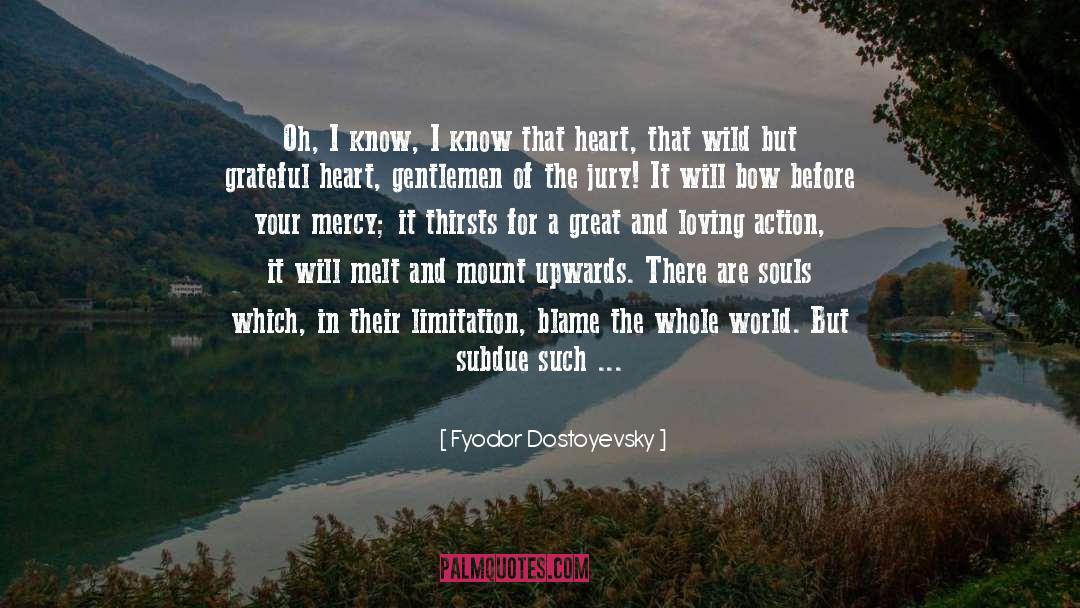 Grateful Heart quotes by Fyodor Dostoyevsky