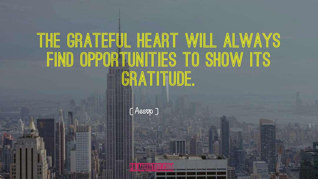 Grateful Heart quotes by Aesop