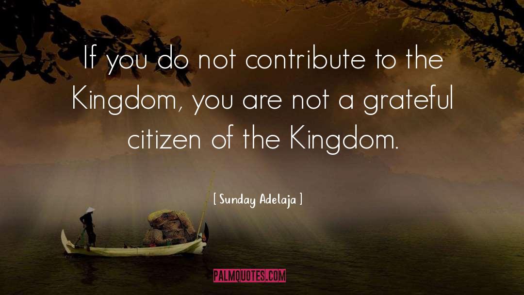 Grateful quotes by Sunday Adelaja