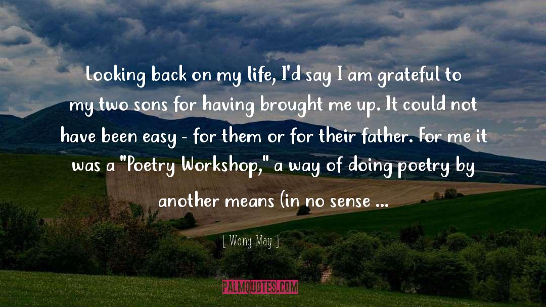 Grateful quotes by Wong May