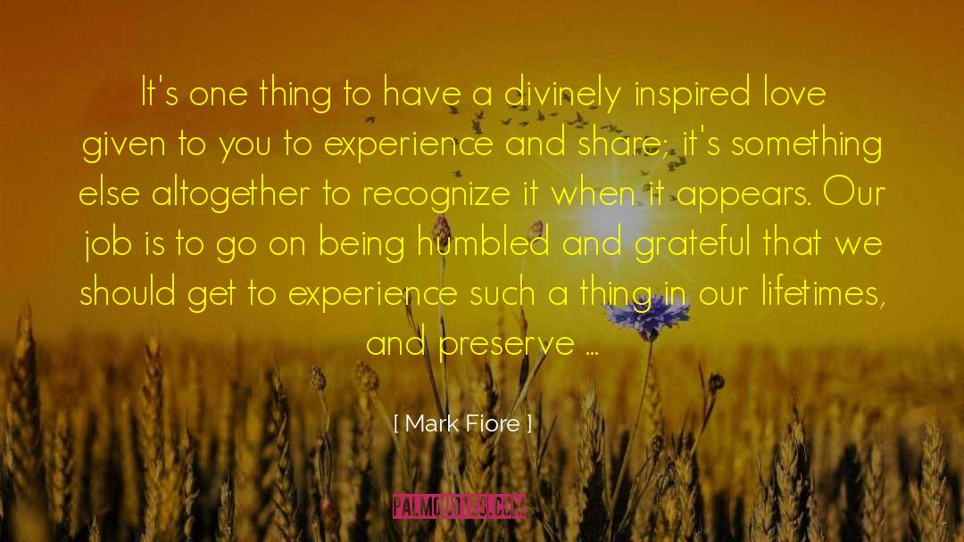 Grateful Thanks quotes by Mark Fiore