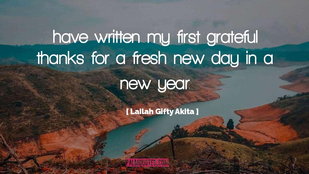 Grateful Thanks quotes by Lailah Gifty Akita
