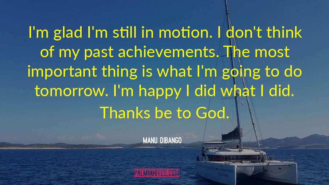 Grateful Thanks quotes by Manu Dibango