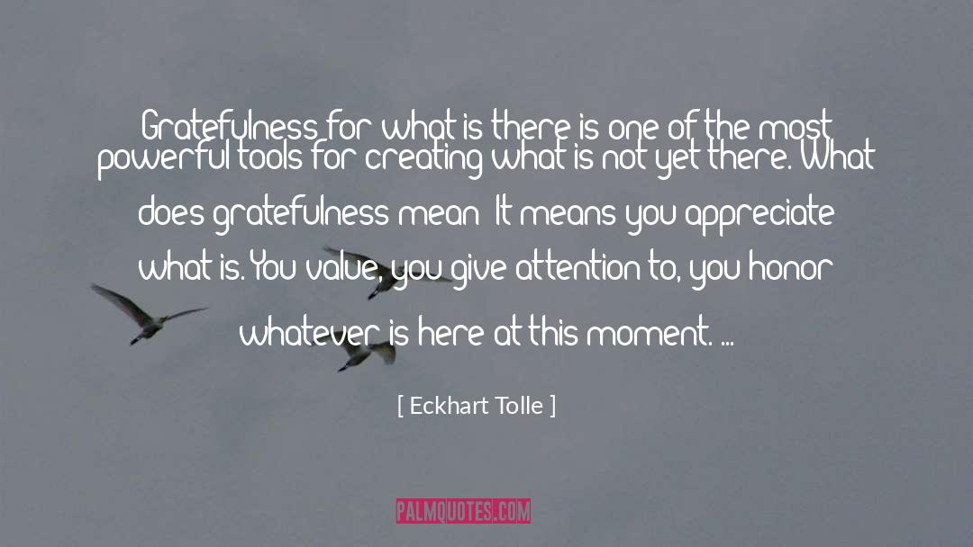 Gratefulness quotes by Eckhart Tolle