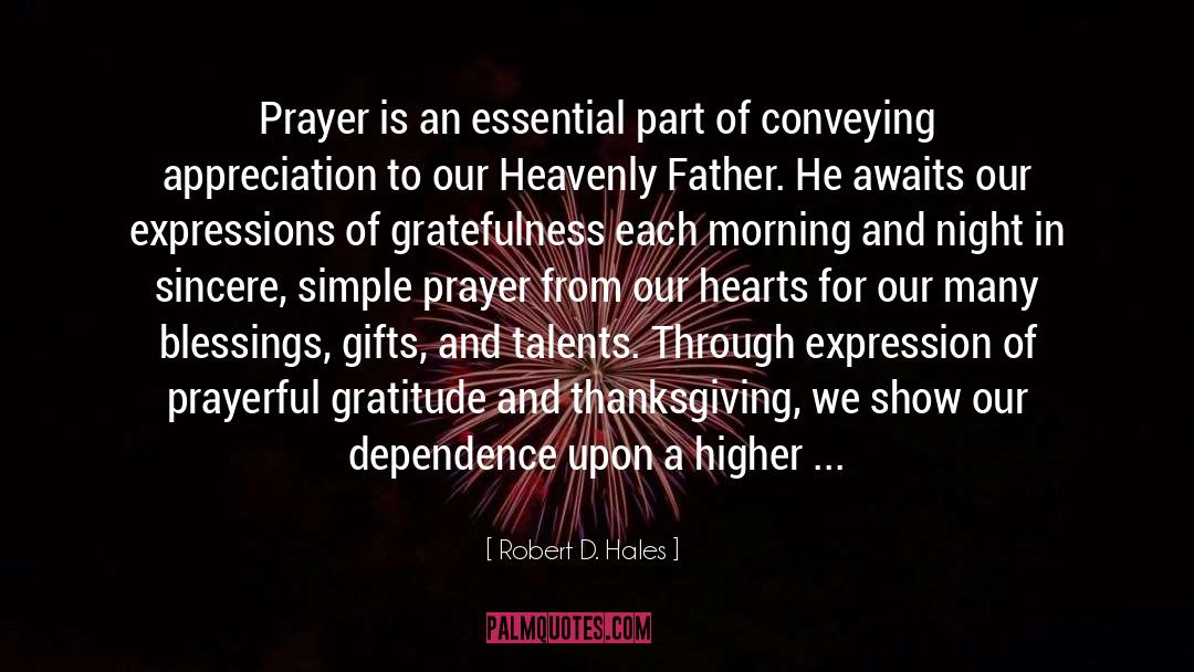 Gratefulness quotes by Robert D. Hales