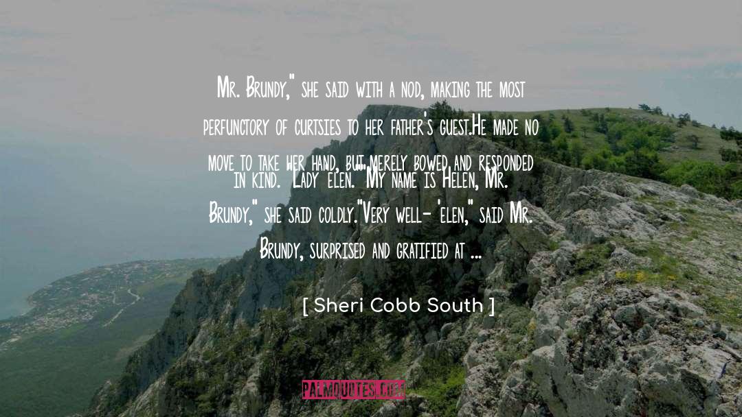 Gratified quotes by Sheri Cobb South