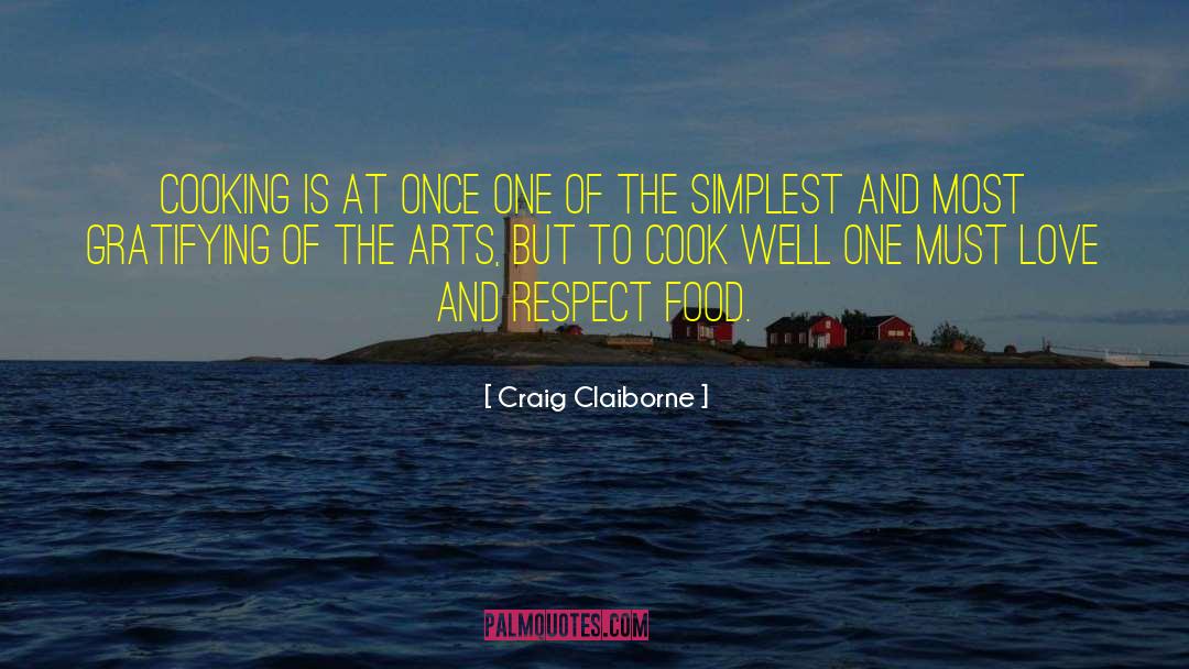 Gratifying quotes by Craig Claiborne