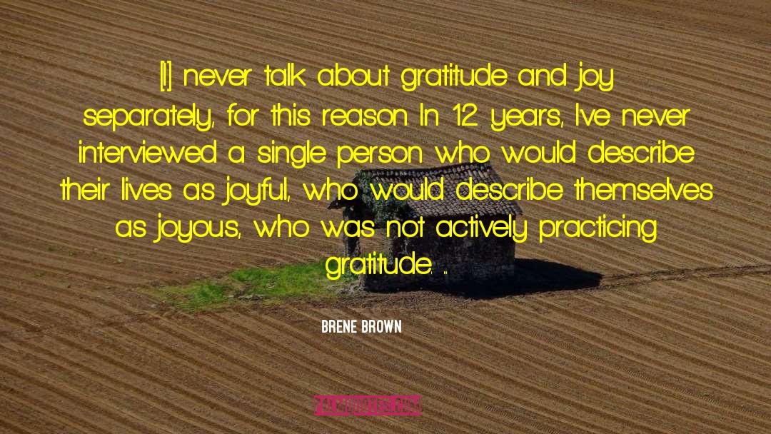 Gratitude And Joy quotes by Brene Brown