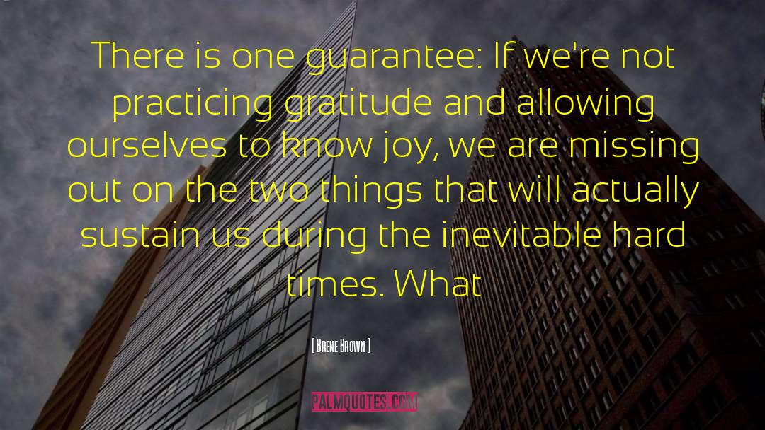 Gratitude And Joy quotes by Brene Brown