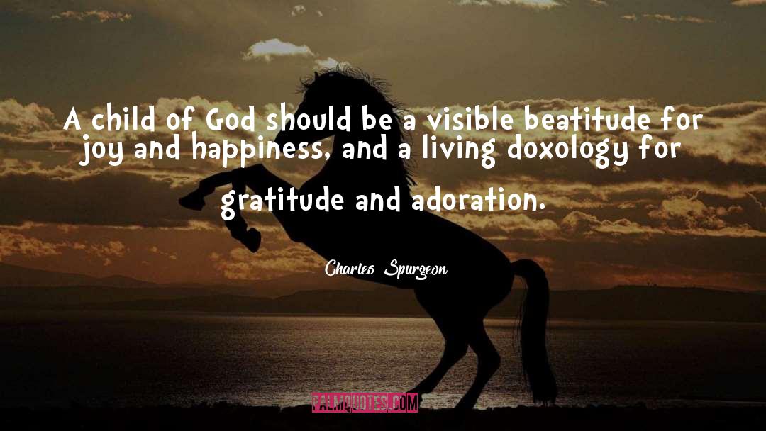 Gratitude And Joy quotes by Charles Spurgeon