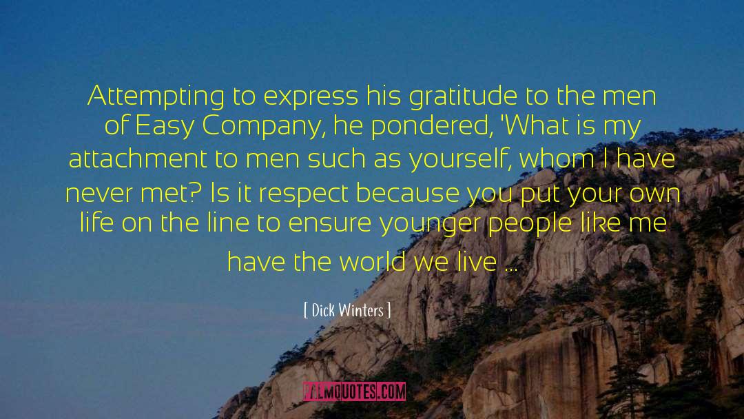 Gratitude Delight quotes by Dick Winters