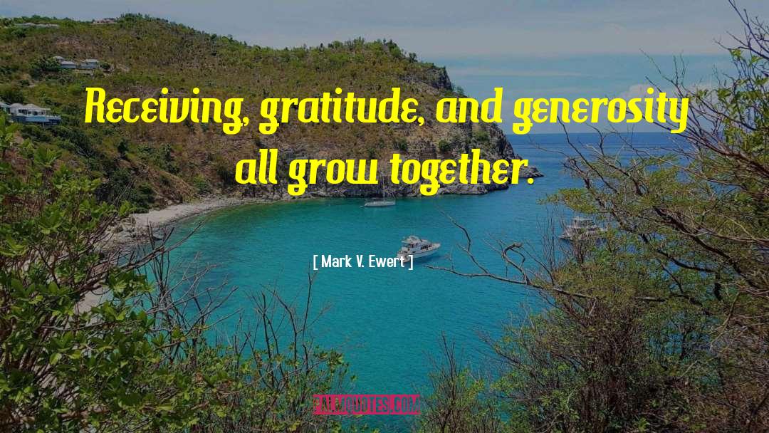 Gratitude Delight quotes by Mark V. Ewert