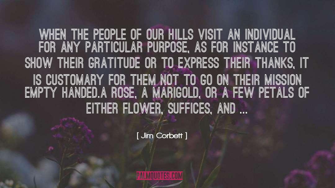 Gratitude Delight quotes by Jim Corbett