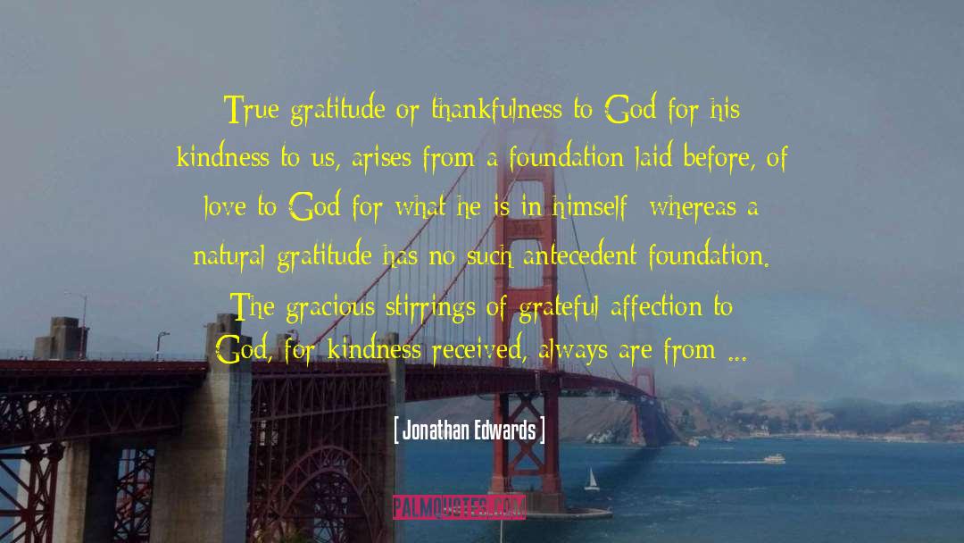 Gratitude For Natural Wonders quotes by Jonathan Edwards