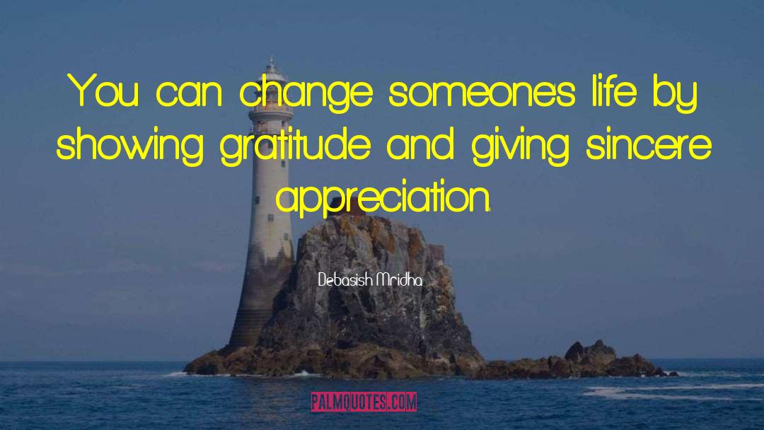 Gratitude Life Happiness Success quotes by Debasish Mridha