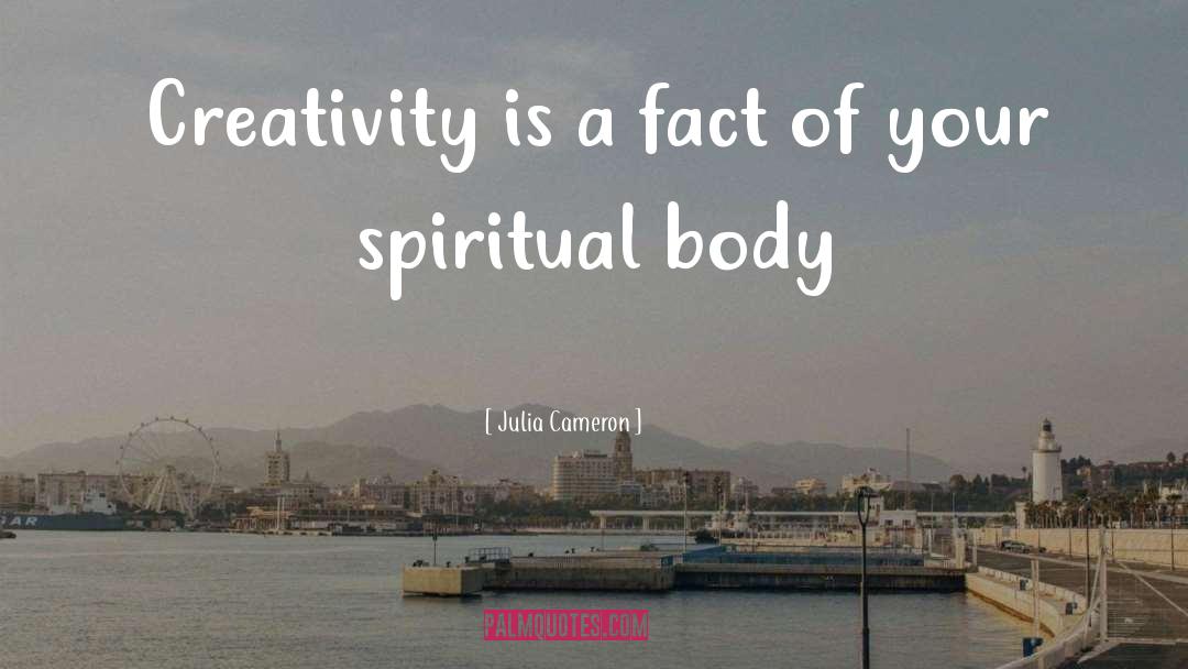 Gratitude Of Creativity quotes by Julia Cameron