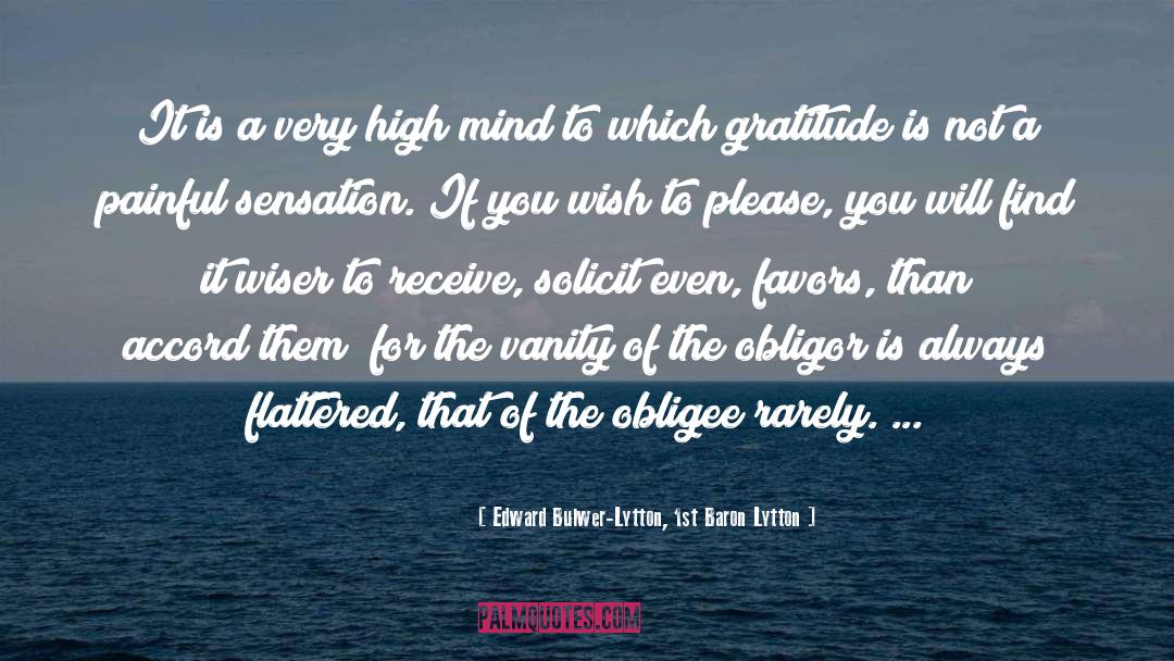 Gratitude quotes by Edward Bulwer-Lytton, 1st Baron Lytton