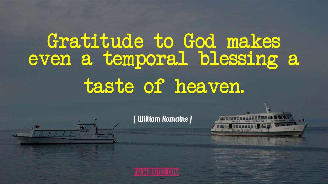 Gratitude To God quotes by William Romaine