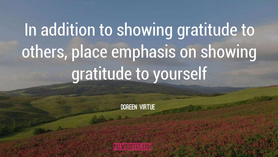 Gratitude To Others quotes by Doreen Virtue