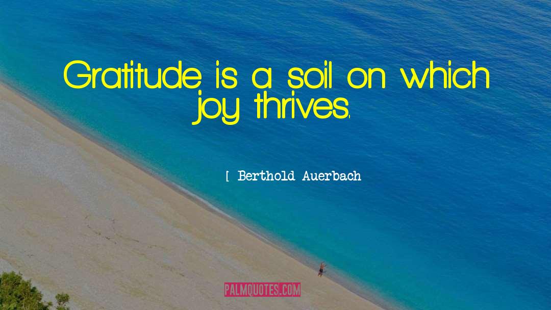 Gratitude Works quotes by Berthold Auerbach