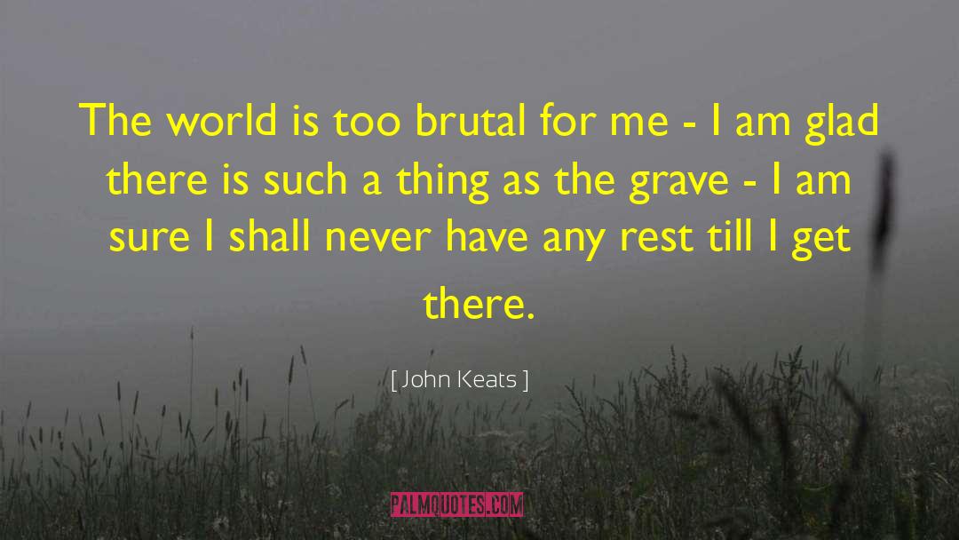 Grave Digger quotes by John Keats