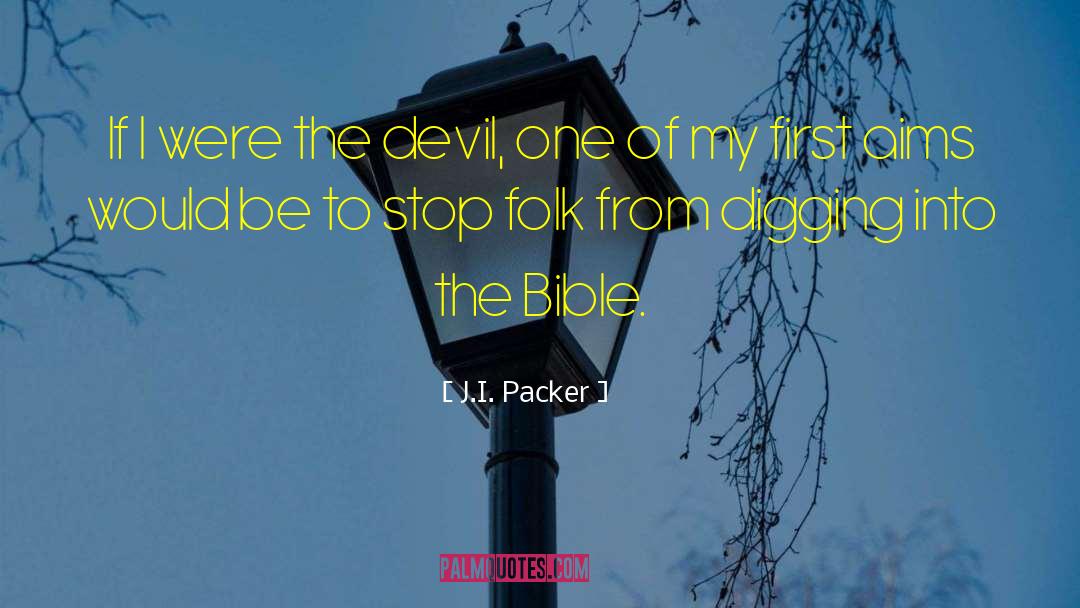 Grave Digging quotes by J.I. Packer