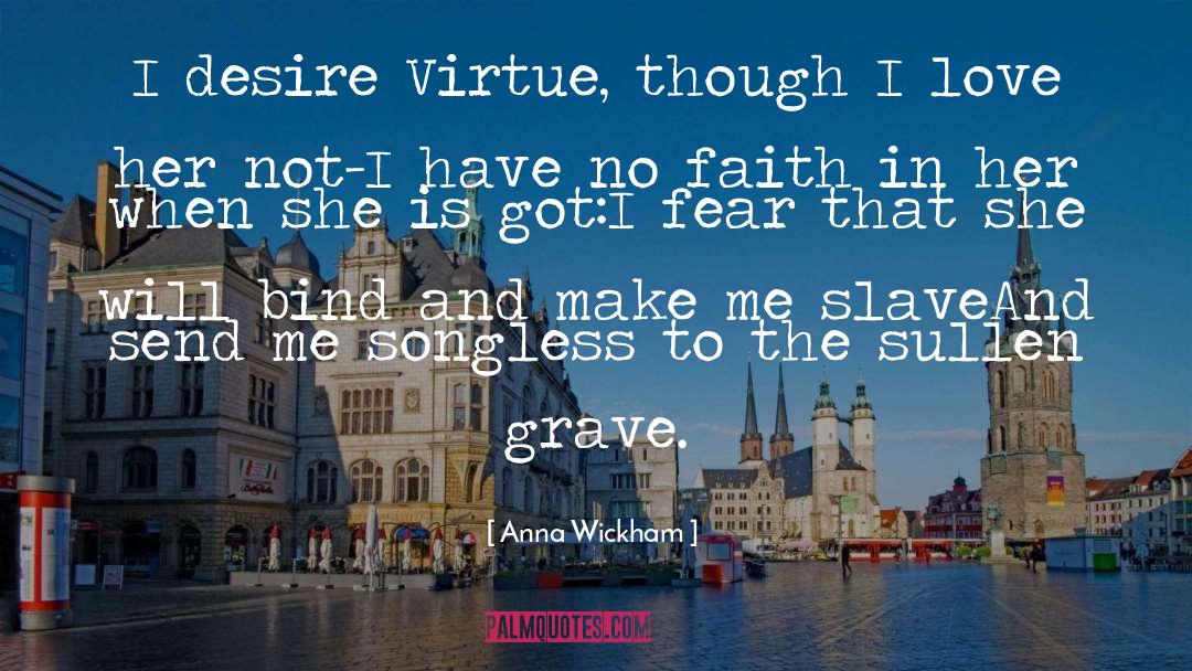 Grave quotes by Anna Wickham