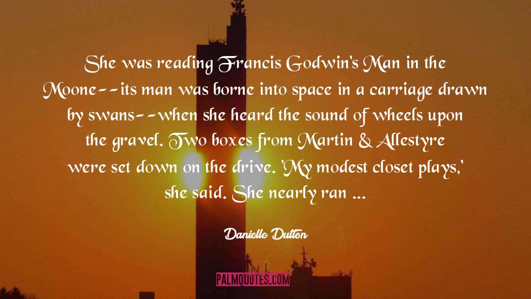 Gravel quotes by Danielle Dutton