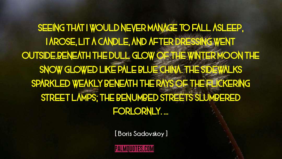 Gravestones quotes by Boris Sadovskoy