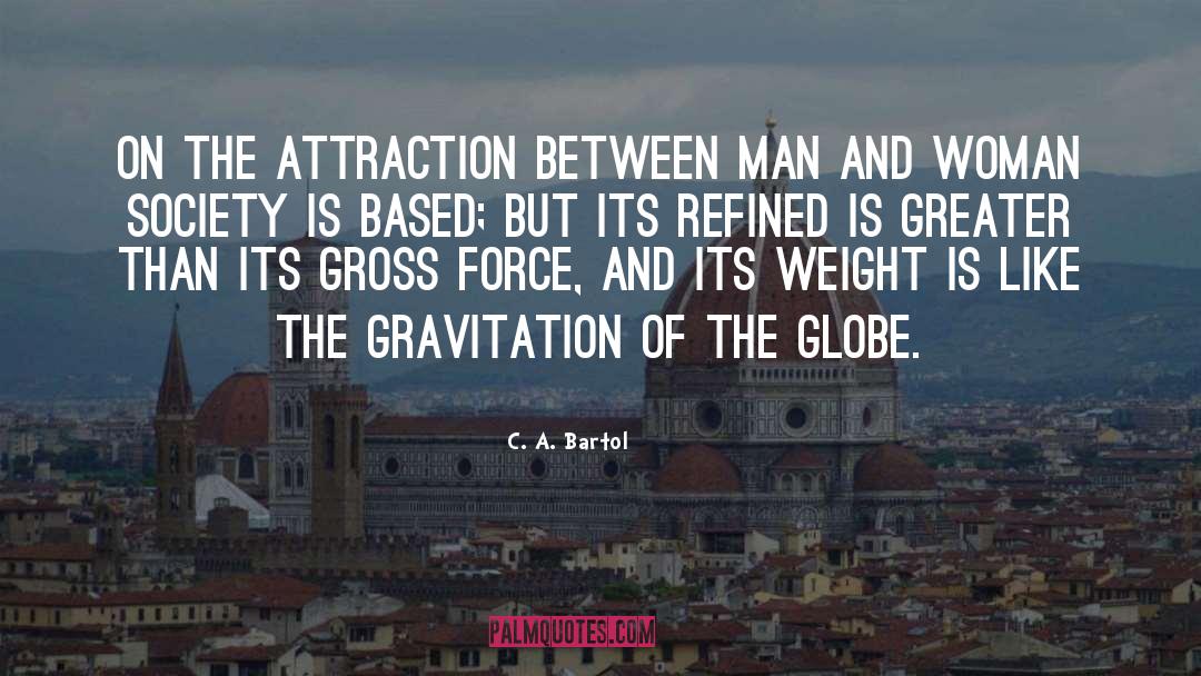 Gravitation quotes by C. A. Bartol