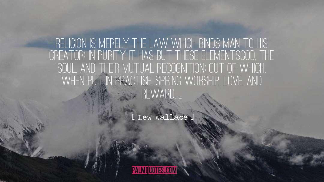 Gravity And Love quotes by Lew Wallace