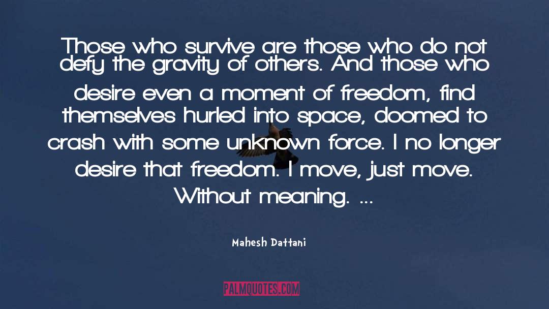 Gravity quotes by Mahesh Dattani