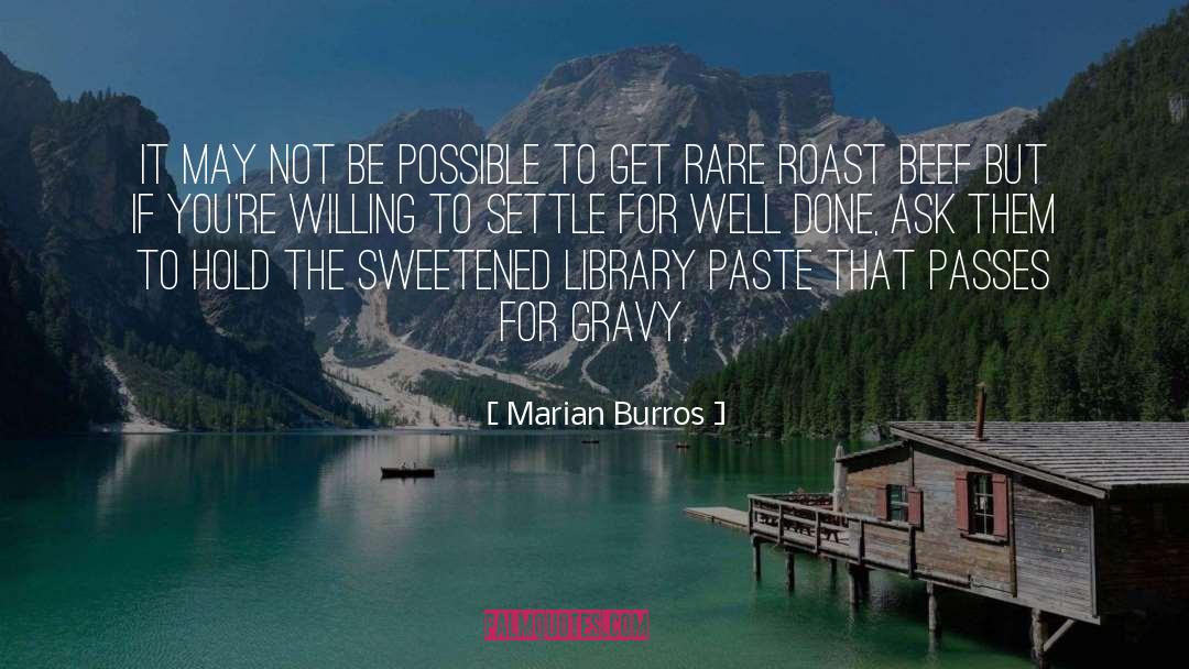 Gravy quotes by Marian Burros