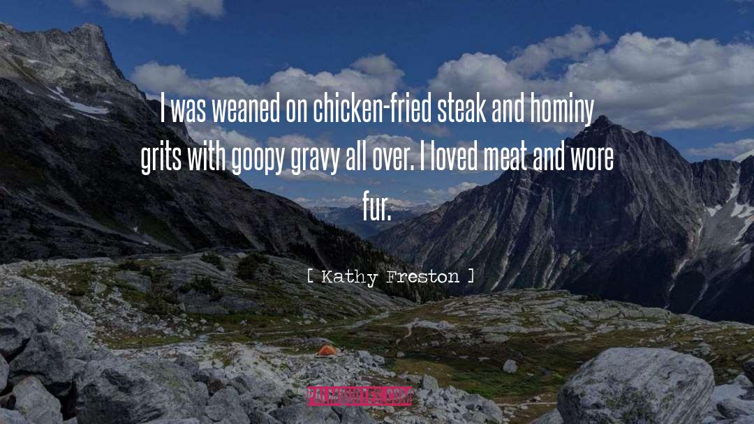 Gravy quotes by Kathy Freston