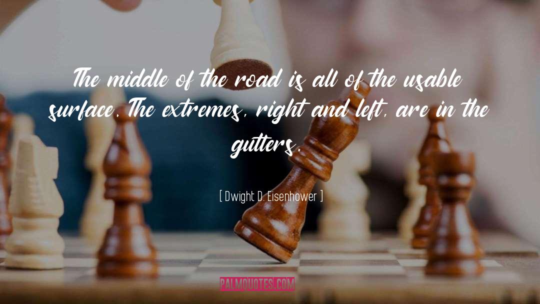 Gray Area quotes by Dwight D. Eisenhower