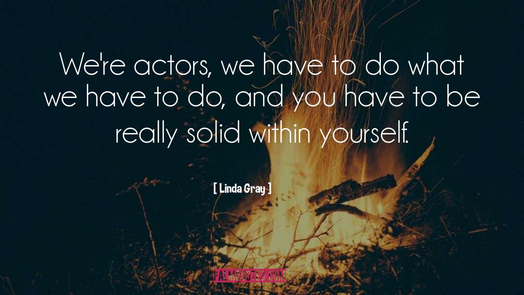 Gray Area quotes by Linda Gray