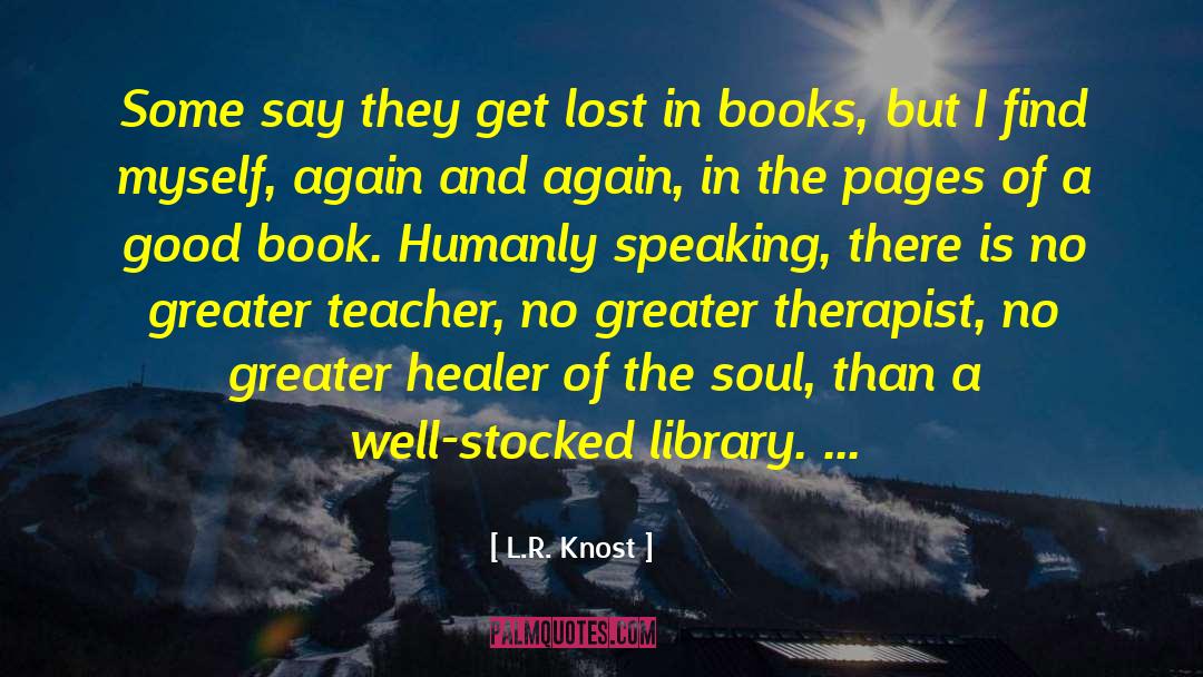 Gray Book quotes by L.R. Knost