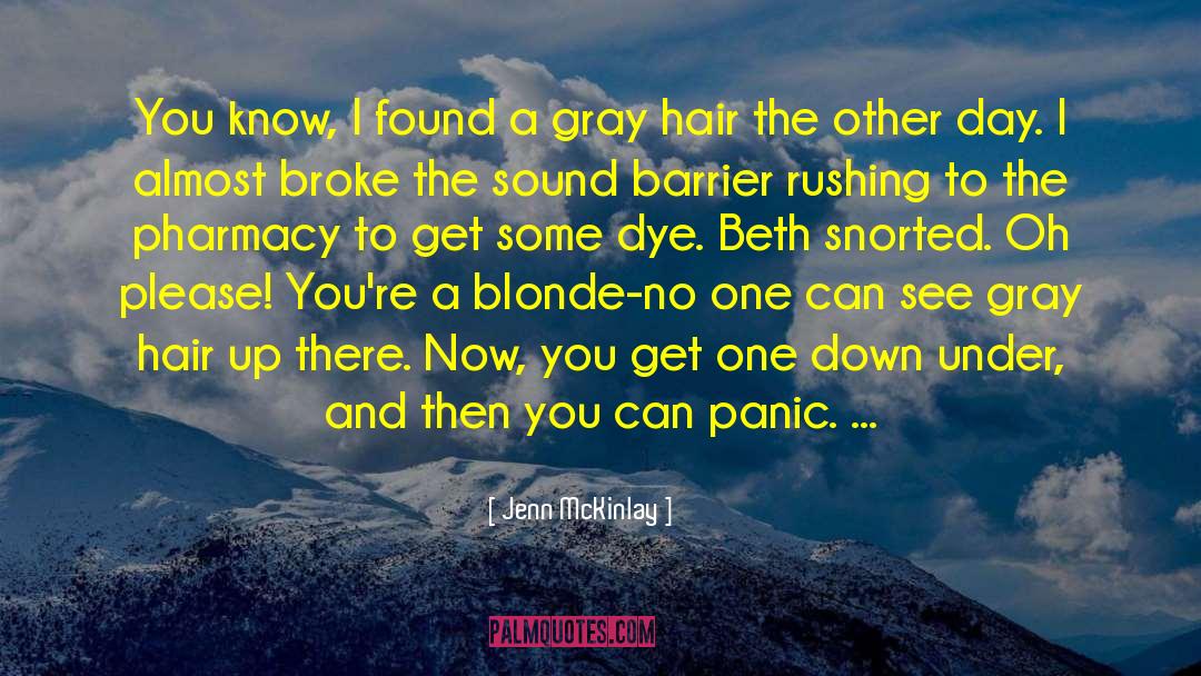 Gray Hair quotes by Jenn McKinlay