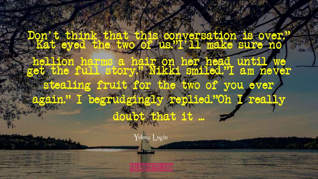 Gray Hair quotes by Yelena Lugin