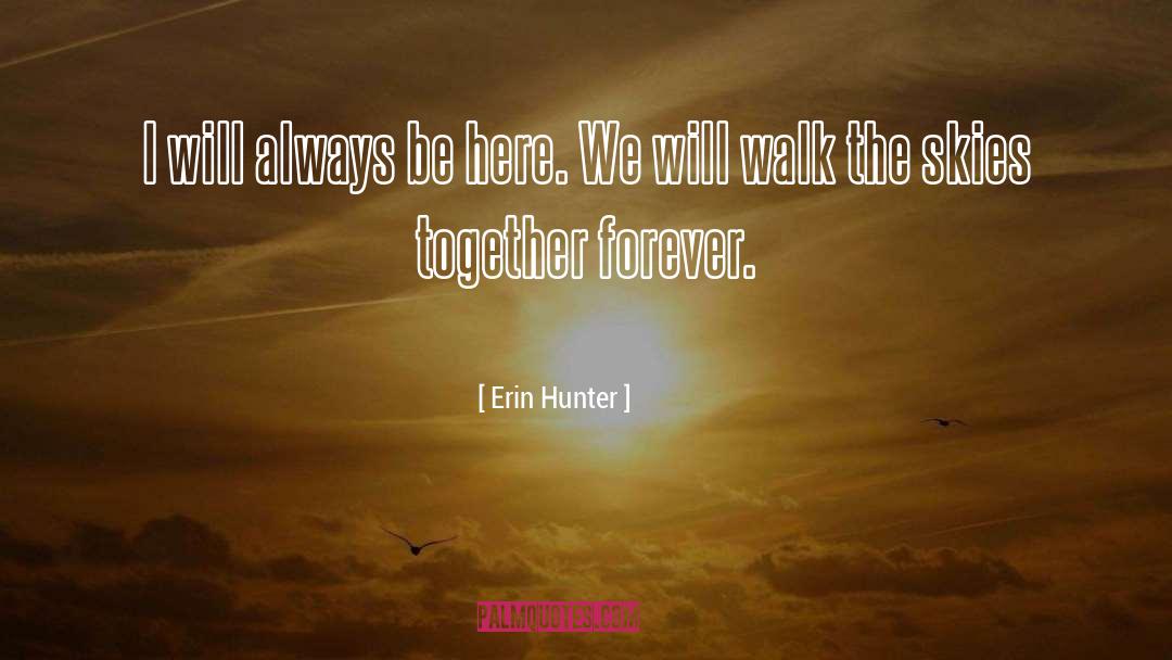Gray Skies quotes by Erin Hunter