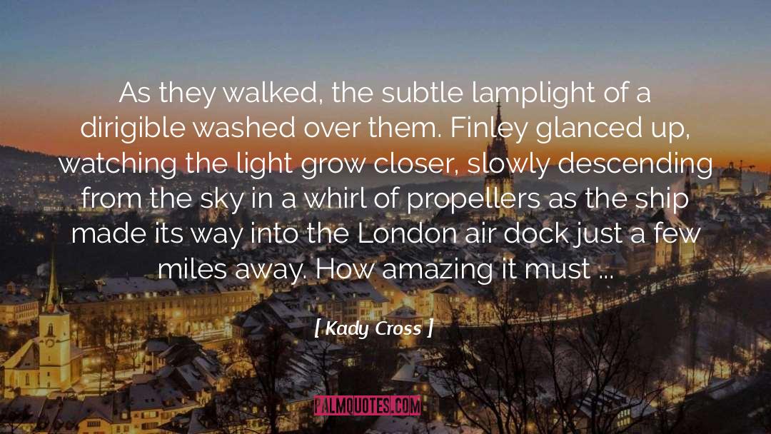 Gray Sky quotes by Kady Cross