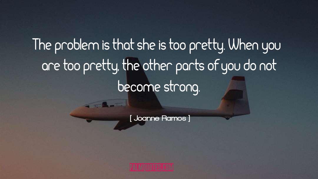 Graysen Ramos quotes by Joanne Ramos